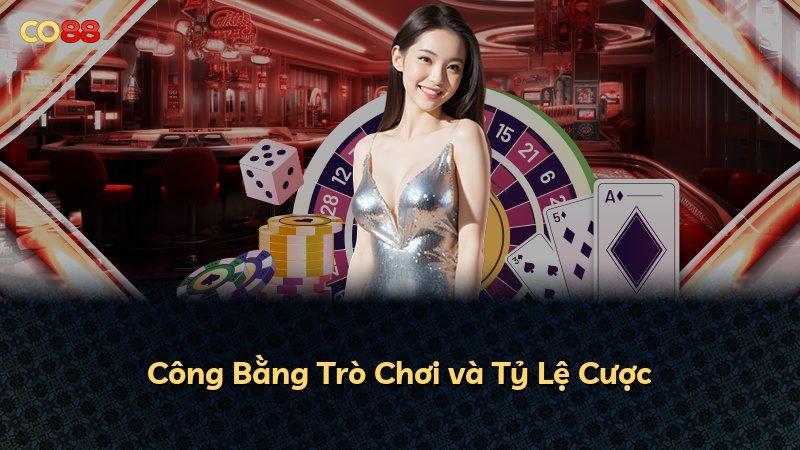 Công Bằng Trò Chơi và Tỷ Lệ Cược